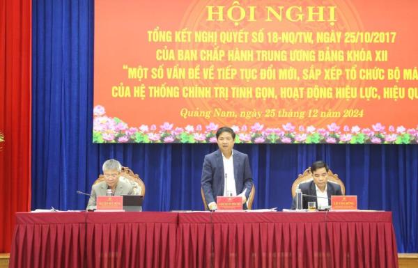 Quảng Nam tập trung sắp xếp tổ chức bộ máy hệ thống chính trị tinh gọn, hoạt động hiệu quả