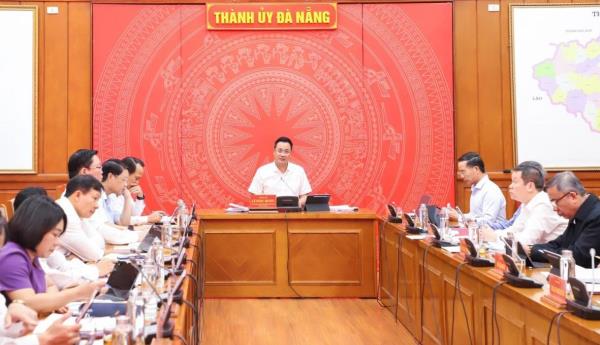 Ban Thường vụ Thành ủy Đà Nẵng họp định kỳ tháng 3-2026, cho ý kiến nhiều nội dung quan trọng