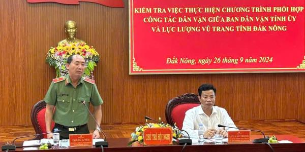 Đoàn công tác Trung ương kiểm tra Chương trình phối hợp công tác dân vận giữa Ban Dân vận với lực lượng vũ trang tỉnh Đắk Nông