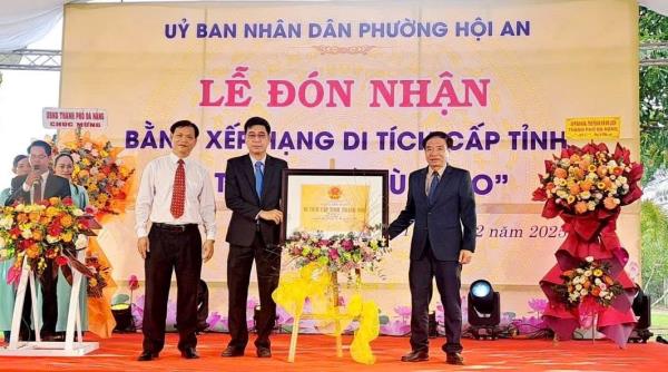 Phường Hội An đón nhận Bằng xếp hạng di tích cấp tỉnh đối với di tích Nhà tù Faifo