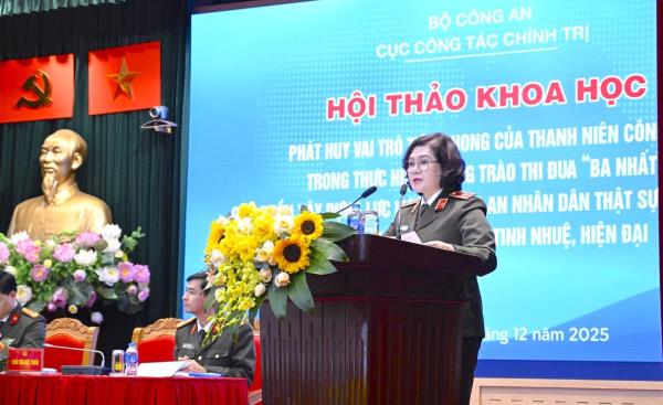 Hội thảo khoa học về vai trò tiên phong của thanh niên Công an nhân dân trong phong trào thi đua Ba nhất
