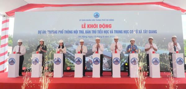 Khởi động dự án Trường phổ thông nội trú, bán trú Tiểu học và Trung học cơ sở xã Tây Giang