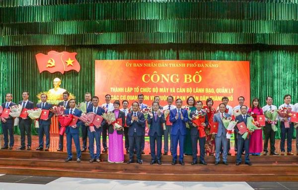 Đà Nẵng thành lập 5 sở, điều động, bổ nhiệm nhiều nhân sự chủ chốt