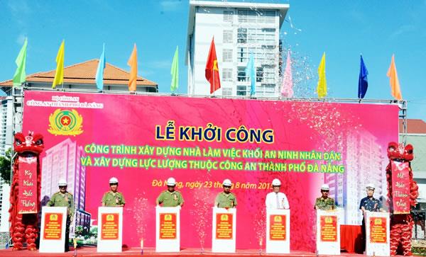 Khởi công xây dựng trụ sở làm việc khối an ninh nhân dân và xây dựng lực lượng CATP Đà Nẵng