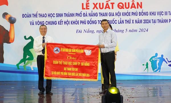Đà Nẵng xuất quân tham dự Hội khỏe Phù Đổng toàn quốc lần thứ X