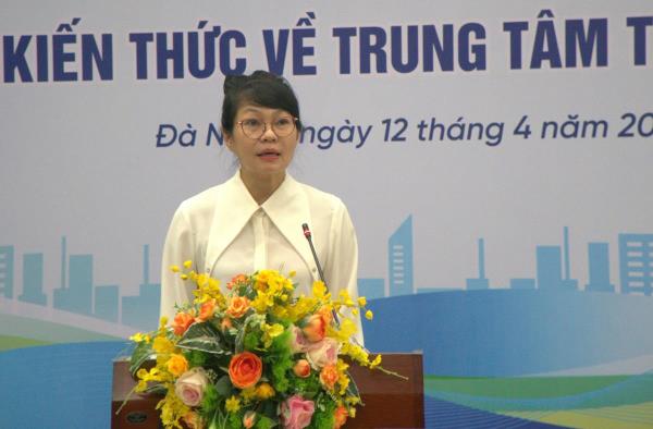 Đà Nẵng tập huấn kiến thức về Trung tâm tài chính cho đội ngũ cán bộ