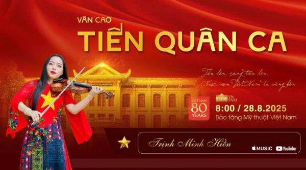 Bảo tàng Mỹ thuật Việt Nam ra mắt MV Tiến quân ca trên các nền tảng số