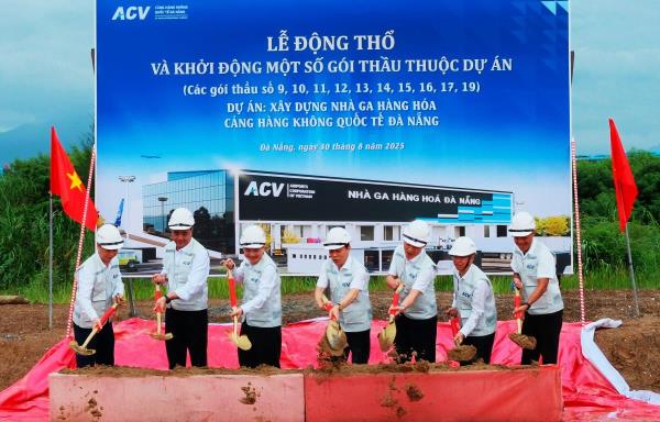 Động thổ Dự án Nhà ga hàng hóa Sân bay Quốc tế Đà Nẵng