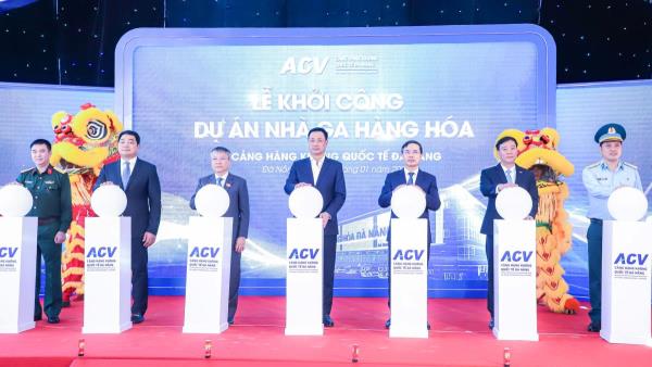 Khởi công Nhà ga hàng hóa Cảng hàng không quốc tế Đà Nẵng hơn 630 tỷ đồng