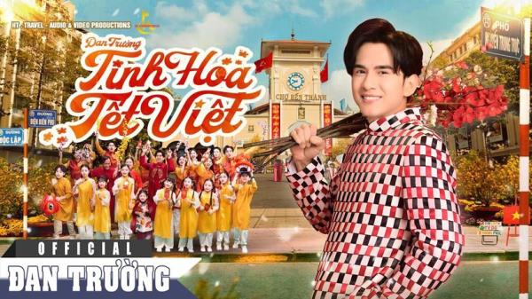 Đan Trường trình làng MV Tết, gửi gắm thông điệp ý nghĩa về tết đoàn viên