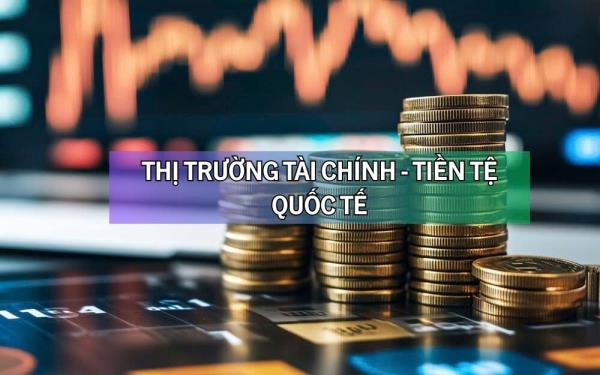 Diễn biến thị trường tài chính - tiền tệ quốc tế sáng 13/3