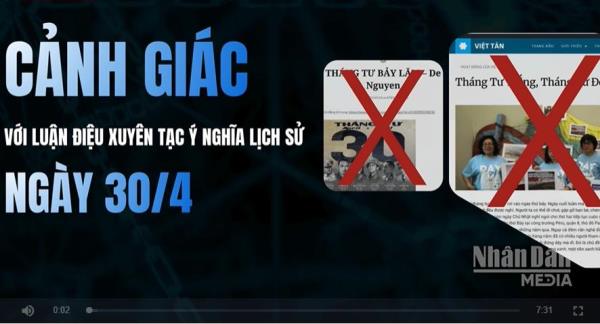 Cảnh giác với luận điệu xuyên tạc ý nghĩa lịch sử ngày 30/4