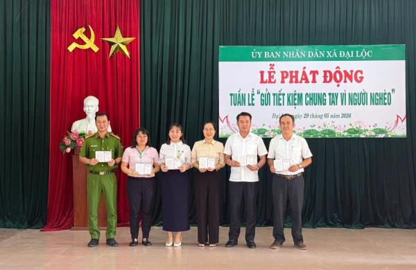 Xã Đại Lộc phát động Tuần lễ Gửi tiết kiệm chung tay vì người nghèo