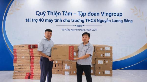 Trường thcs Nguyễn Lương Bằng tiếp nhận 40 máy tính do quỹ Thiện Tâm – Tập đoàn Vingroup tài trợ
