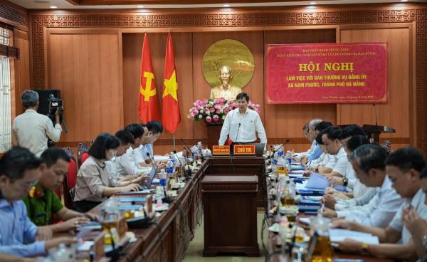 Đoàn kiểm tra, giám sát số 221 của Bộ Chính trị, Ban Bí thư làm việc với xã Nam Phước