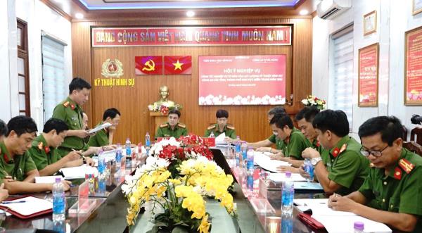 Nâng cao chất lượng công tác nghiệp vụ cơ bản của lực lượng Kỹ thuật hình sự khu vực miền Trung