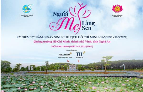 Chương trình nghệ thuật đặc biệt Người mẹ làng Sen