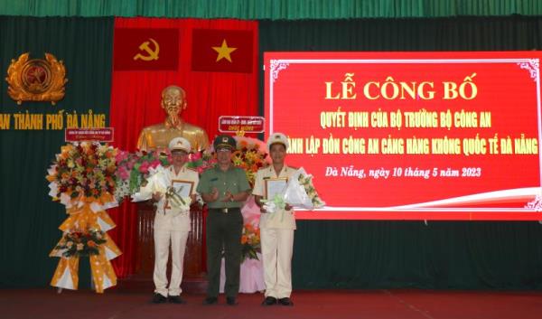 Công bố quyết định thành lập Đồn Công an Cảng hàng không quốc tế Đà Nẵng