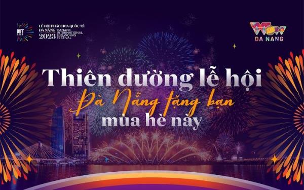 Lịch lễ hội dày đặc tại Đà Nẵng hè 2023