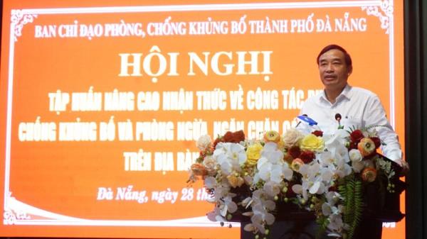 Tập huấn nâng cao nhận thức về công tác phòng, chống khủng bố và phòng ngừa, ngăn chặn cách mạng màu trên địa bàn TP Đà Nẵng