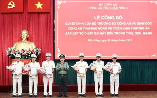 Công an Đắk Nông kiện toàn tổ chức bộ máy theo Đề án của Bộ Công an